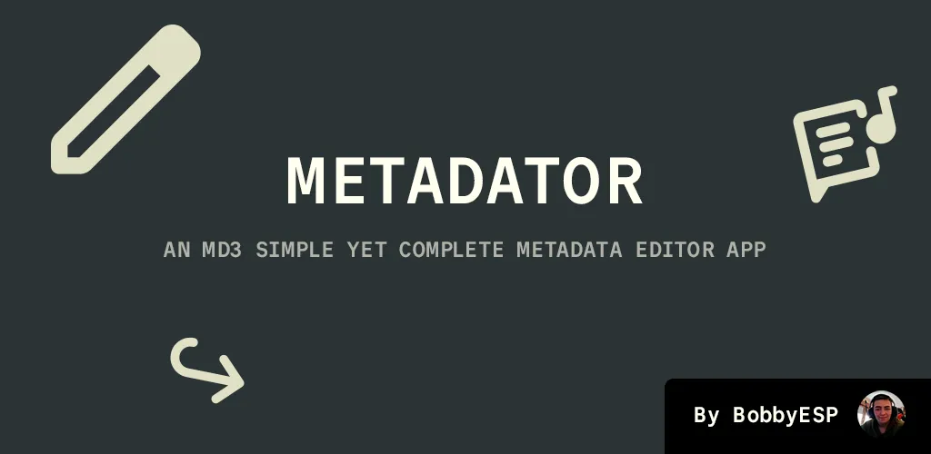 Cabecera de Metadator, editor de metadatos con Material 3